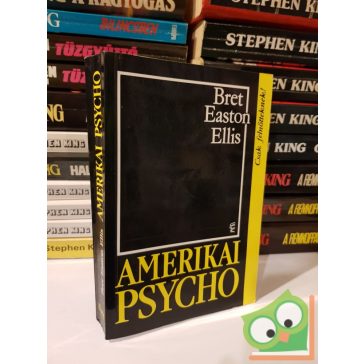 Bret Easton Ellis: Amerikai psycho