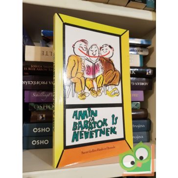   Nagy Alexandra, GRAFIKUS Sajdik Ferenc: Amin a barátok is nevetnek