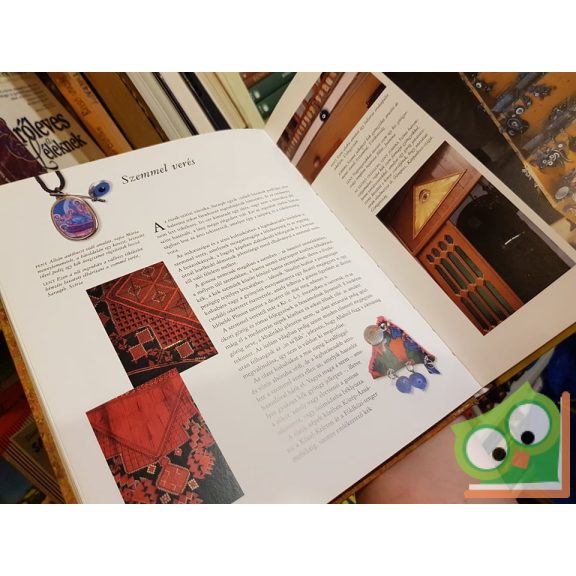 Sheila Paine: Amulettek A mágikus, bajűző és szerencsét hozó erők világa