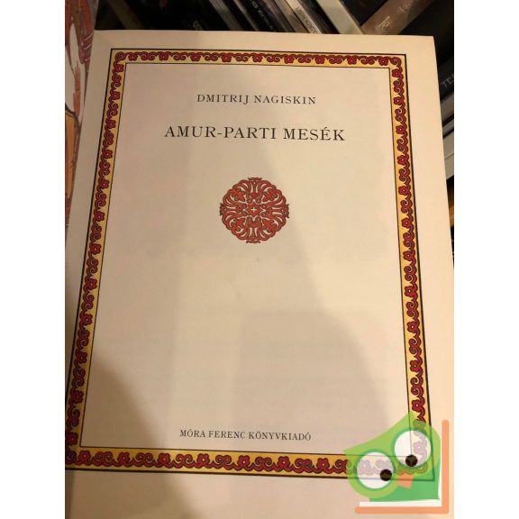 Dmitrij Nagiskin: Amur-parti mesék