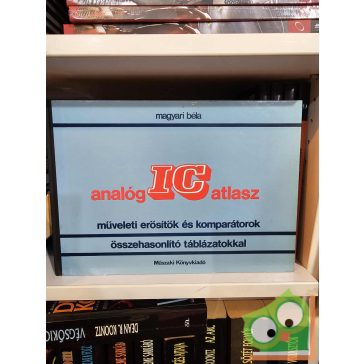 Magyari Béla: Analóg IC atlasz