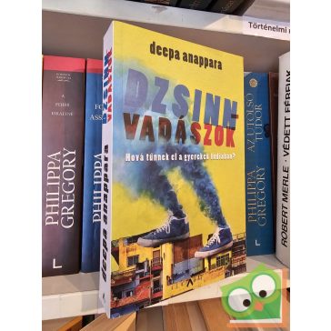 Deepa Anappara: Dzsinnvadászok (újszerű)