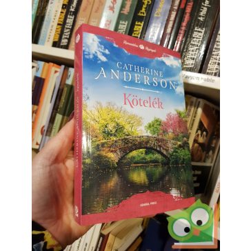   Catherine Anderson: Kötelék (Mystic Creek 7.) (Romantikus Regények)