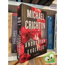   Michael Crichton - Daniel H. Wilson: Az Androméda evolúció (Androméda 2.)