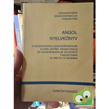 Donga György - Radványi Tamás: Angol nyelvkönyv III.