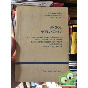 Donga György - Radványi Tamás: Angol nyelvkönyv IV.