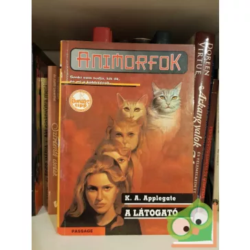 K. A. Applegate: A látogató (Animorfok 2.)