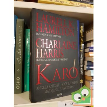   Laurell K. Hamilton: Karó (True Blood 5,5.) (Anita Blake, vámpírvadász 8,5)