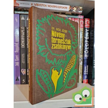 Dr. Antal József: Növénytermesztők zsebkönyve