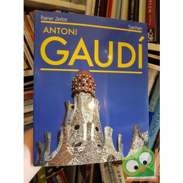 Rainer Zerbst: Antoni Gaudi (ritka)