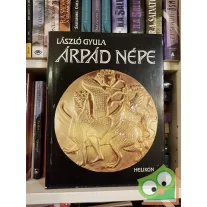 László Gyula: Árpád népe