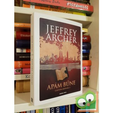 Jeffrey Archer: Apám bűne (Clifton-krónika 2.)
