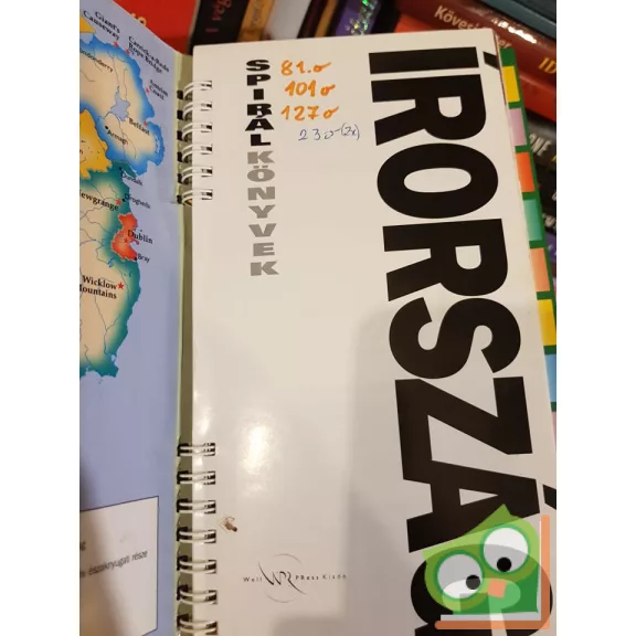 Spirál könyvek: Írország (képekkel és térképekkel illusztrálva)