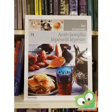   Campos Jiménez Mária (szerk.): Arab konyha lépésről lépésre (Ízek és kultúrák 11.) (ritka)