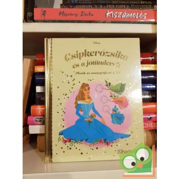   Mesék az aranygyűjteményből 100: Csipkerózsika és a jótündérek (Arany Disney) (ritka, fóliás)