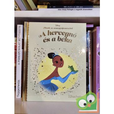   Walt Disney - A hercegnő és a béka (Mesék az aranygyűjteményből 13.) (újszerű) (fóliás)