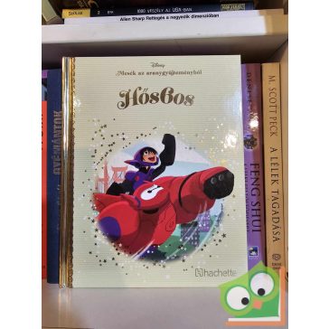   Walt Disney - Hős6os (Mesék az aranygyűjteményből 18.) (újszerű)