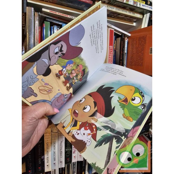 Walt Disney - Jake és Sohaország kalózai (Mesék az aranygyűjteményből 20.)