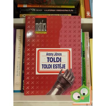 Arany János: Toldi - Toldi estéje (Matúra olvasónapló)
