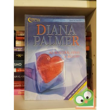   Arany Júlia 2002/4 - Diana Palmer: Az Ausztrál férfi / A jégszív