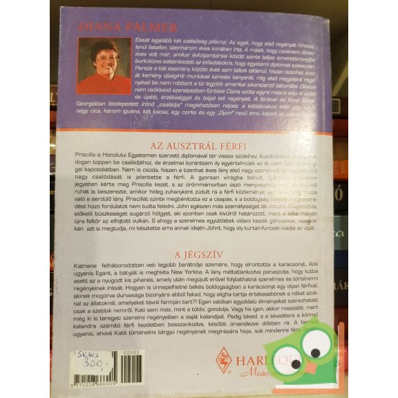 Arany Júlia 2002/4 - Diana Palmer: Az Ausztrál férfi / A jégszív