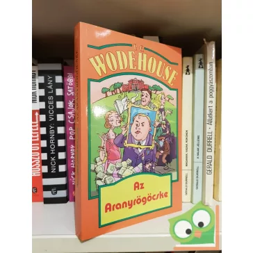 P. G. Wodehouse: Az Aranyrögöcske