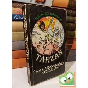   Edgar Rice Burroughs: Tarzan és az aranyszőrű oroszlán (Tarzan 9.)