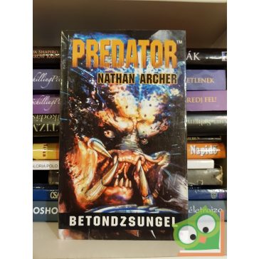 Nathan Archer: Betondzsungel (Predator 1.)   - Ritka!
