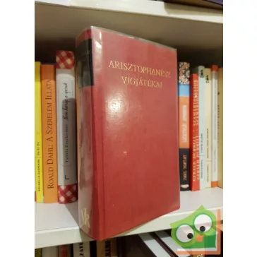 Arisztophanész: Arisztophanész vígjátékai