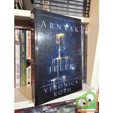 Veronica Roth: Árnyak és jelek (Árnyak és jelek 1.)