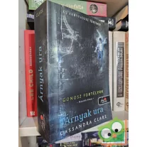    Cassandra Clare: Árnyak ura (Gonosz fortélyok 2.) (Árnyvadász univerzum) (Fine Selection)