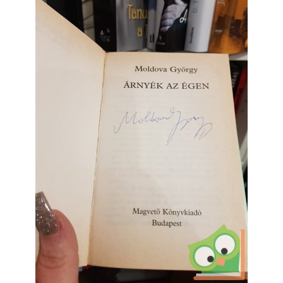 Moldova György: Árnyék az égen  (Dedikált)