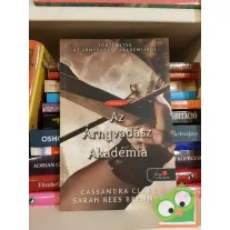   Clare,rennan: Az Árnyvadász Akadémia (Történetek az Árnyvadász Akadémiáról 1., Árnyvadász univerzum, Fine Selection)