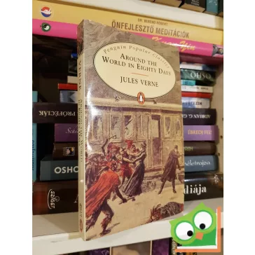   Jules Verne: Around the World in 80 Days (Penguin Popular Classics)
