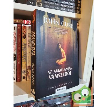   John Cure: Az ártatlanság vámszedői (Medúza-krónikák 2.)