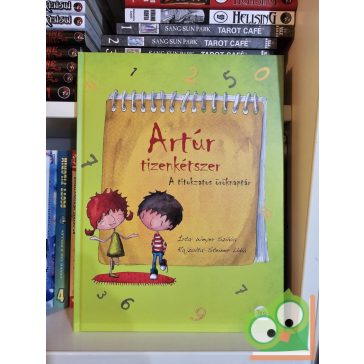 Weyer Szilvia: Artúr tizenkétszer (új könyv)