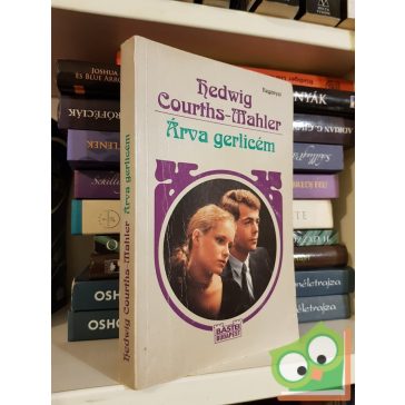 Hedwig Courths-Mahler: Árva gerlicém