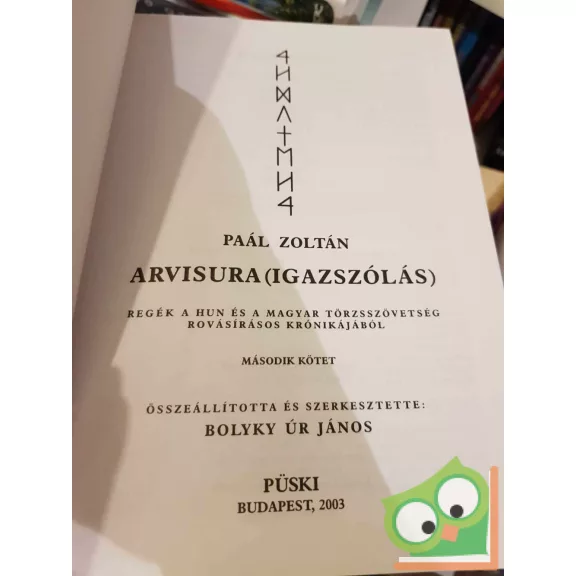 Paál Zoltán: Arvisura - Igazszólás (ritka) (2 kötetes)
