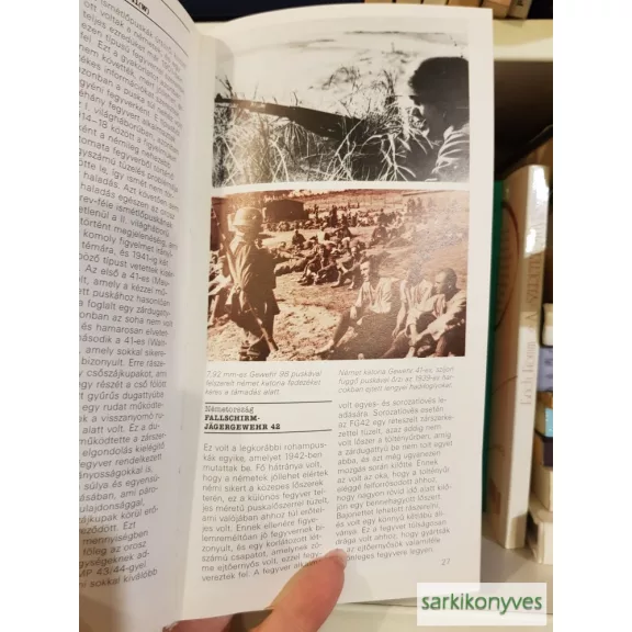 Frederick Myatt; Gerard Ridefort: Korszerű ​hadipuskák és géppisztolyok | 78 híres kézifegyver