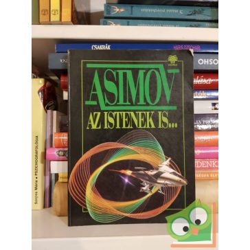 Isaac Asimov: Az istenek is…