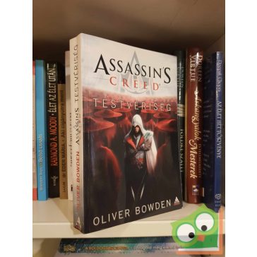 Oliver Bowden: Testvériség (Assassin's Creed 2.)