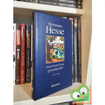 Hermann Hesse: Assisi Szent Ferenc gyermekkorából