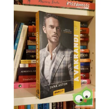 Jana Aston: A vakrandi