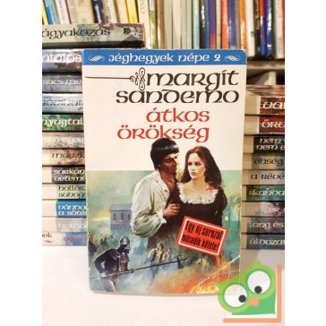 Margit Sandemo: Átkos örökség (Jéghegyek Népe 2.)