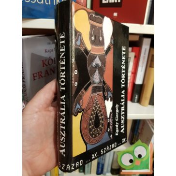 Egedy Gergely Ausztrália ​története (Ritka)