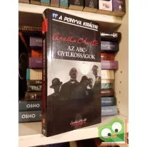   Agatha Christie: Az ABC-gyilkosságok (Hercule Poirot 13.) (Arthur Hastings 8.)