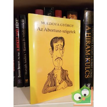 Moldova György: Az Abortusz-szigetek
