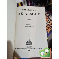   Bernhard Kellermann: Az alagút (első kiadás) (újrakötött)