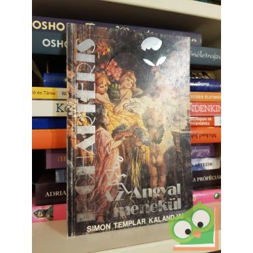   Leslie Charteris: Az Angyal menekül (Simon Templar kalandjai 10.) (Denevér könyvek)