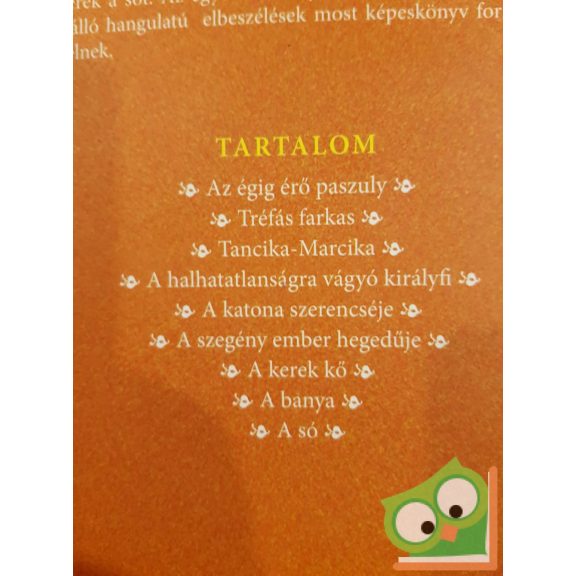 Gyuricza Eszter (szerk.): Magyar népmesék: Az égig érő paszuly és más mesék